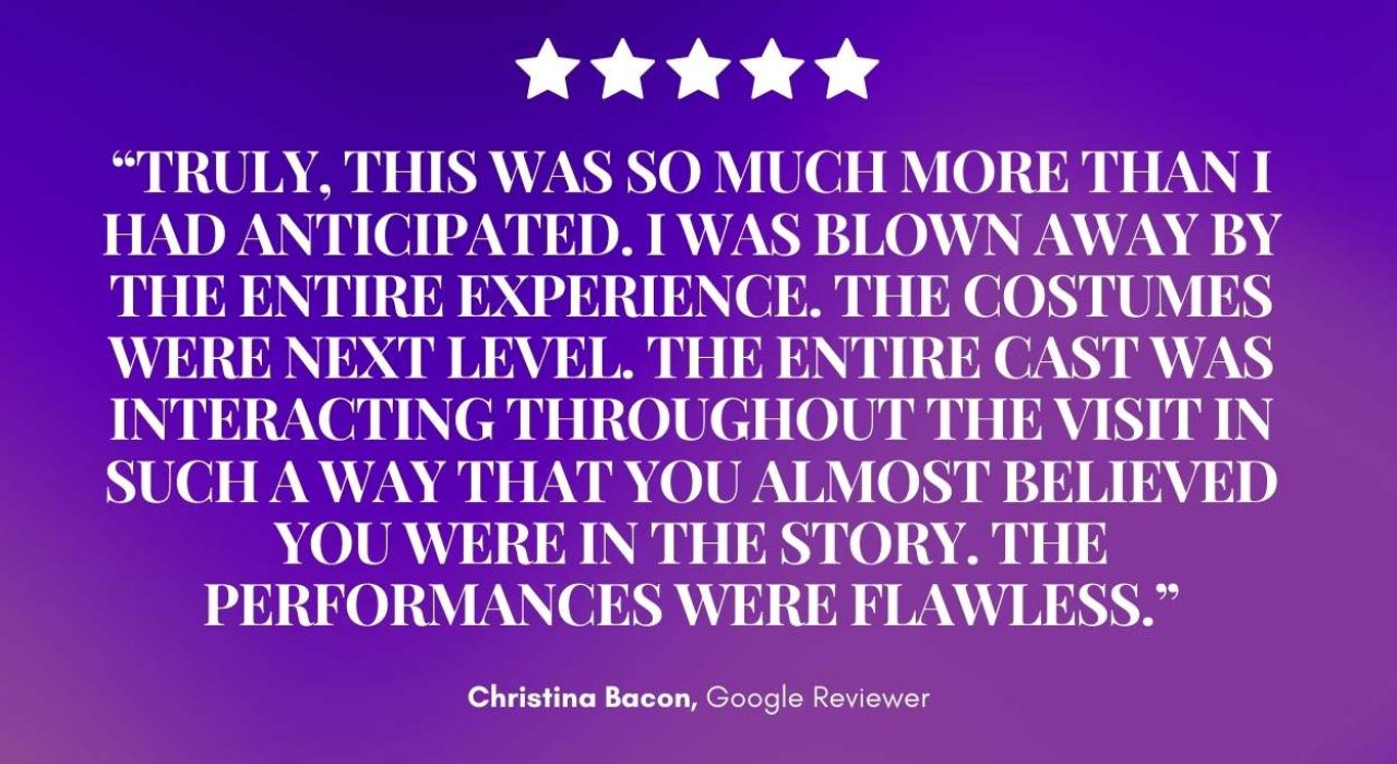 Against a rich purple backdrop, five gleaming stars crown a raved Mirth & Mischief review: “TRULY, THIS WAS SO MUCH MORE THAN I HAD ANTICIPATED...THE PERFORMANCES WERE FLAWLESS.” Christina Bacon, Google Reviewer, beams below in elegant white text. — Mirth & Mischief