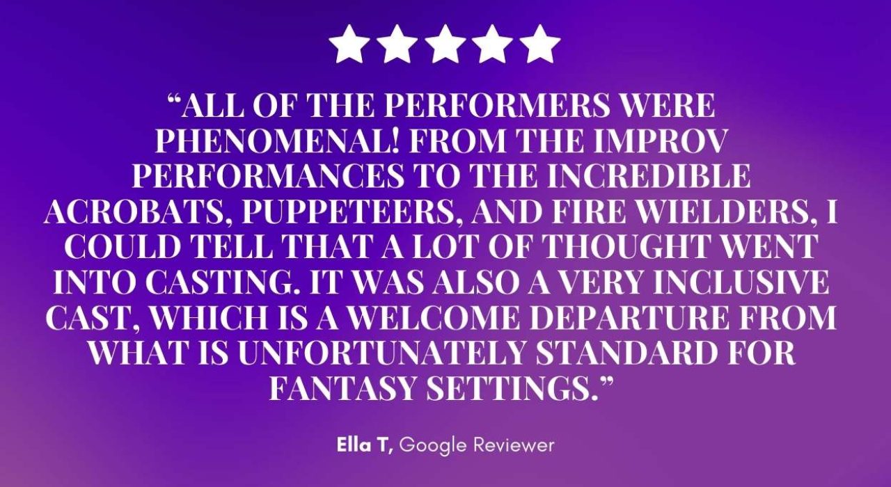 A five-star review for Mirth & Mischief glows: “Phenomenal cast—improv, acrobats, puppeteers & fire wielders! So inclusive!” White text on purple. — Mirth & Mischief